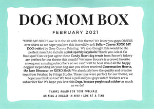 "XOXO MY DOG" February '21 Box