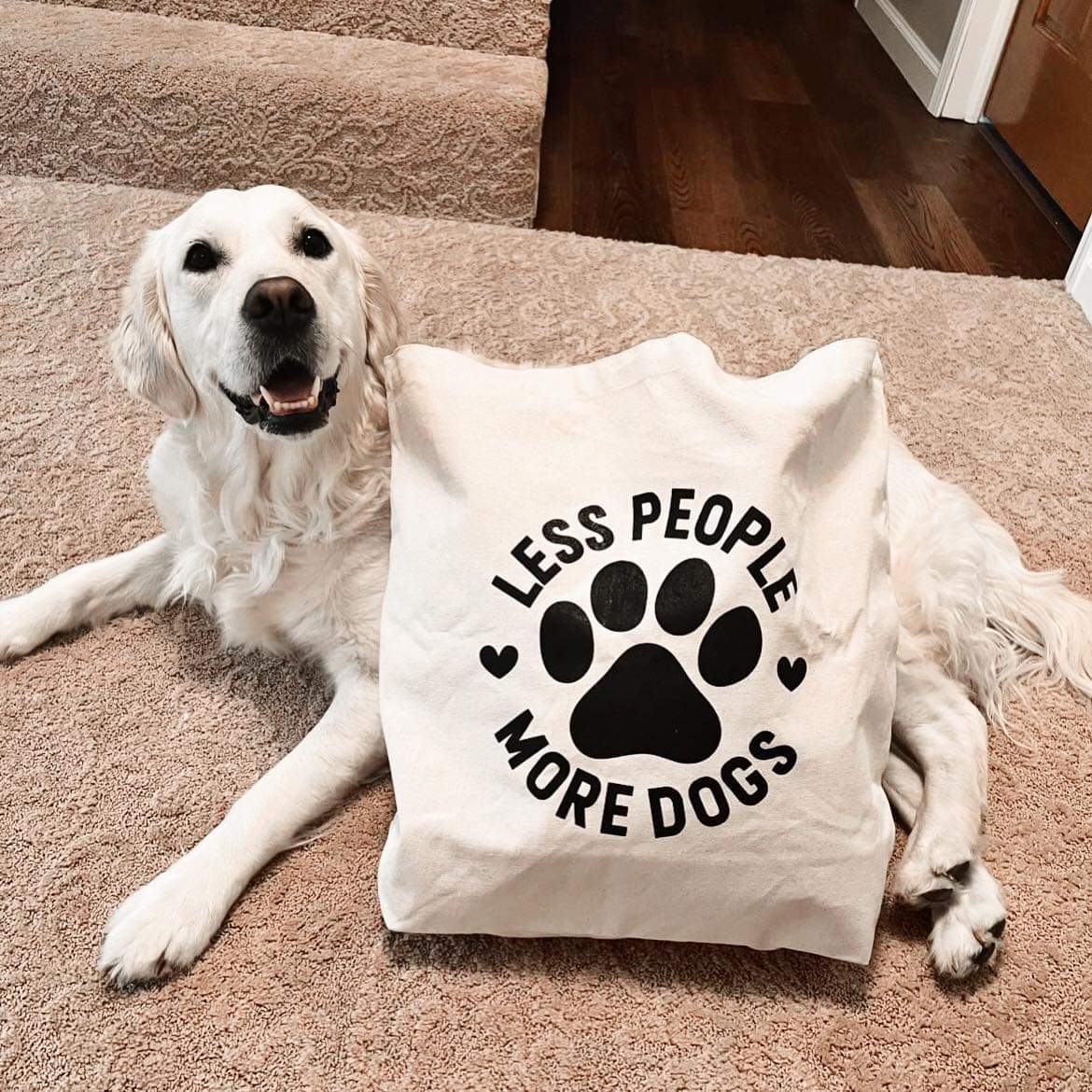 "Less People, More Dogs" Tote Bag